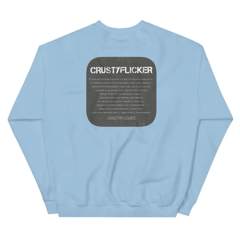 CRUSTYFLICKER 'Greyt'- Unisex Sweatshirt