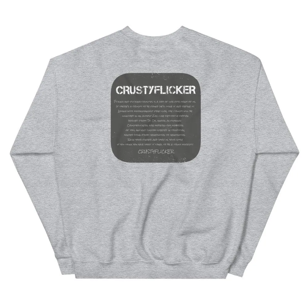 CRUSTYFLICKER 'Greyt'- Unisex Sweatshirt