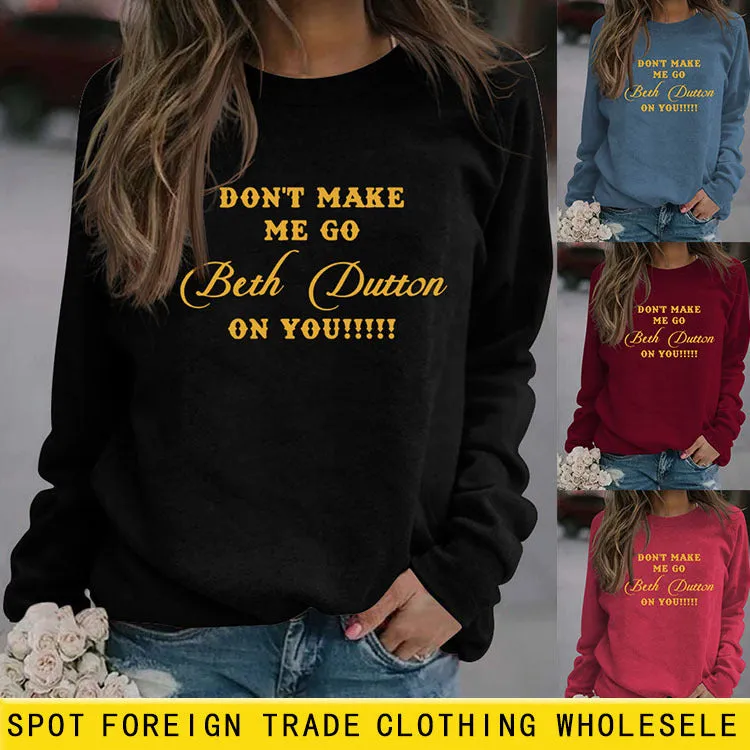 DON'T MAKE ME GO MONOGRAM PRINT CREWNECK LOOSE BOTTOMED LONG-SLEEVED SWEATSHIRT WOMAN