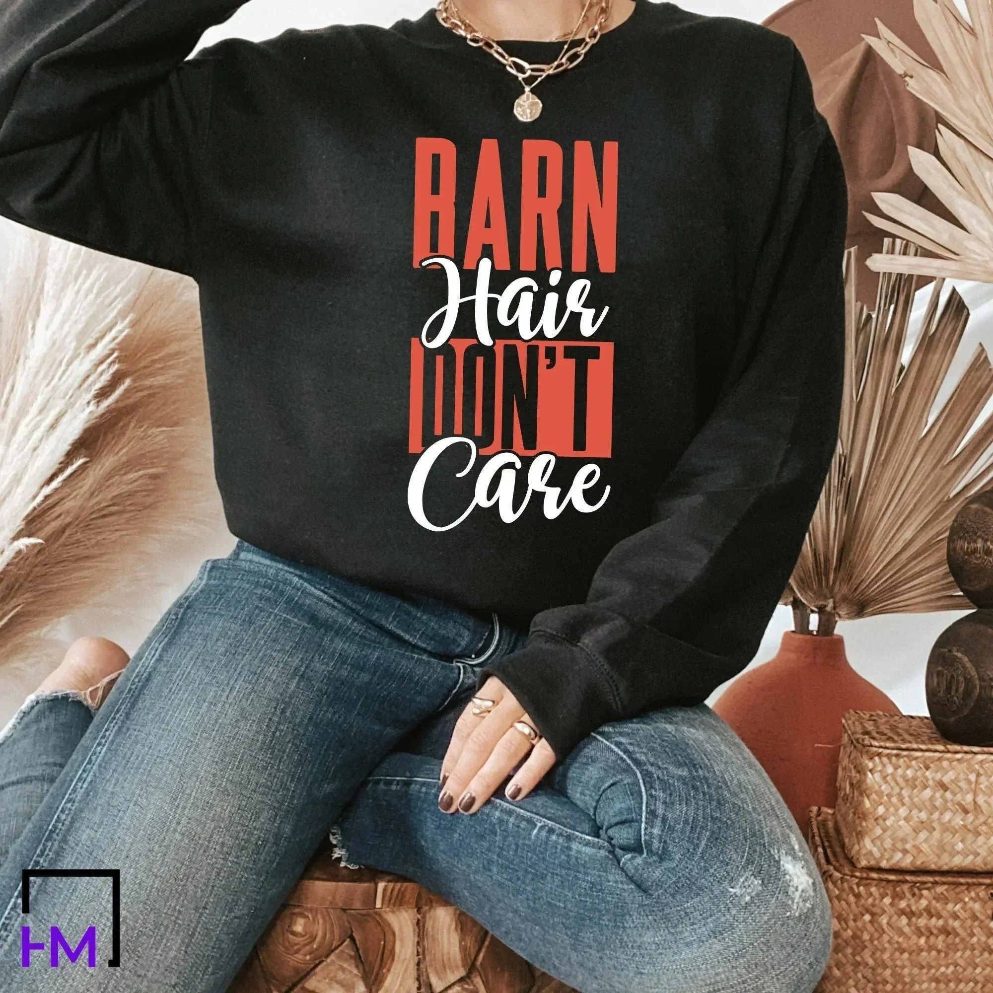 Funny Horse Shirt, Horse Lover Gift, Messy Barn Hair Don't Care Rider Sweater, Equestrian Sweatshirt, Horseback Riding Tee, Horseback Sport