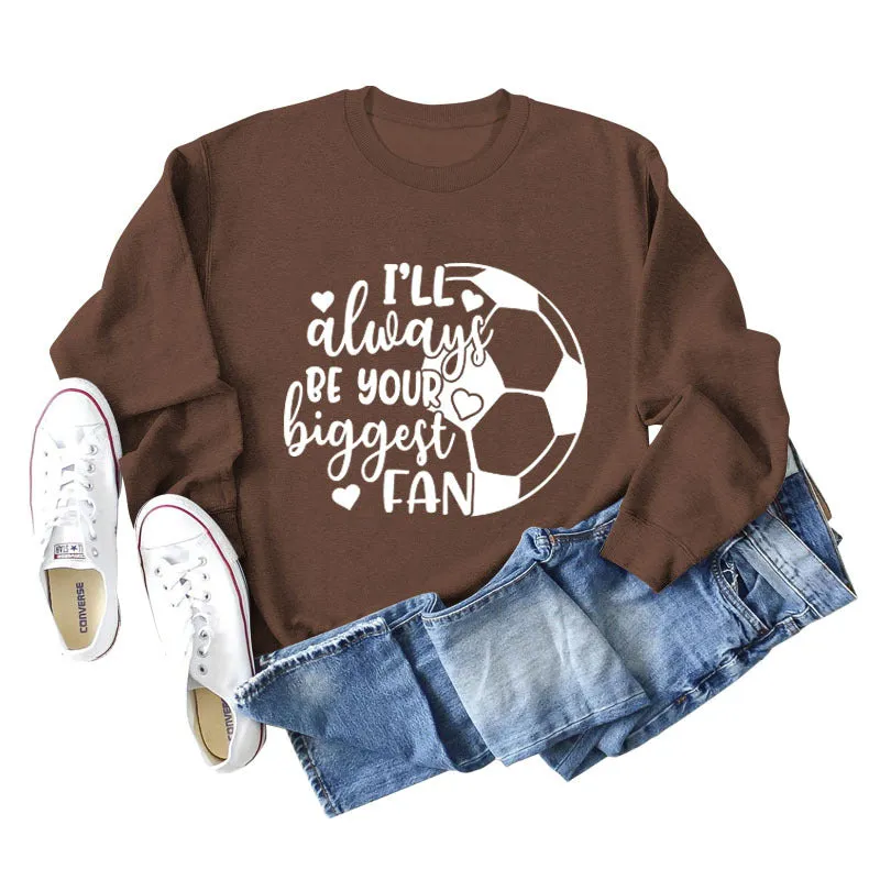 I'll Always Be Your Lettered Loose Bottomed Long-sleeved Sweatshirt Woman